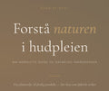 En digital guide til naturlig hudpleie